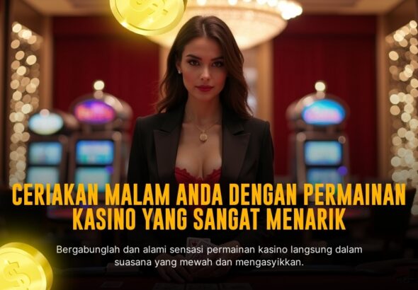Sensasi Bermain Live Casino Evolution Gaming yang Bikin Ketagihan