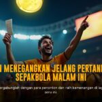 BOLA: Menyelami Dunia Taruhan Bola dengan SBOBET